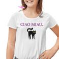 Ciao Miau X Cat Cats Cat Lovers Humour Fun Kinder Tshirt