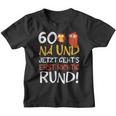 60 Jetzt Gehts Erst Richtig Round Birthday Kinder Tshirt