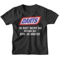 Darts Du Bist Nicht Du Wenn Du Eine 26 Wirfst 2024 Kinder Tshirt