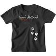 For Dog Owners And Dog Lovers Nach Holland Was Otherwise Kinder Tshirt