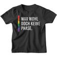 Homo Cool Lgbt Gay War Wohl Doch Keine Phase Kinder Tshirt