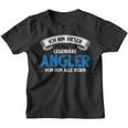 Ich Bin Dieser Legendäre Angler Angeln Fisch Kinder Tshirt