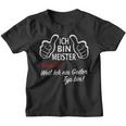 Ich Bin Meister WarumWeil Ich Ein Geiler Typ Bin Kinder Tshirt