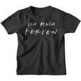 Ich Mach Ferien Kinder Tshirt