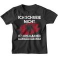 Ich Schreie Nicht Ich Bin Albaner Albanian Eagle Kinder Tshirt