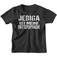 Jebiga Ist Meine Muttersprache Jugo Fraugo Yugoslavia Kinder Tshirt