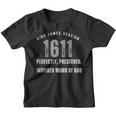 King Jamesersion Kjv 1611 Kinder Tshirt