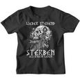 Lieber Stehend Sterben Als Kniend Leben Tattoo Deutschrock Kinder Tshirt