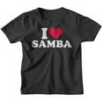 I Love Samba Kinder Tshirt