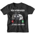 Mein Wohnwagen Ruft An Muss Zum Camping Camper Kinder Tshirt