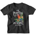 Only Puffin Schenkt Dir Die Kacke Die Du Brauchst Tropical Kinder Tshirt