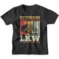 With Truck Driver Studier Kann Jeder Lruck Fahren Nur Die Besten Kinder Tshirt