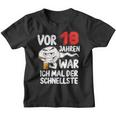 Vor 18 Jahren War Ich Mal Der Fastelste 18Th Birthday Kinder Tshirt