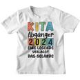 Kinder Kita Abgänger 2024 Schulkind Einschulung Schule Letzter Tag Kinder Tshirt