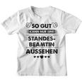 So Gut Aussehen Kann Nur Eine Standesbeamtin Aussehen Kinder Tshirt