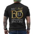 We Still Do 11 Year Since 2013 11Th Wedding Anniversary Men's T-shirt Back Print