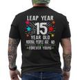 60 Years Old Birthday Leap Year 15 Year Old 60Th Bday Men's T-shirt Back Print