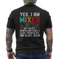 African American Melanin Yes Im Mixed With Black Pride Mens Back Print T-shirt