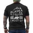 Alaska Is Calling And I Must Go Cool Alaska Vacation Men's T-shirt Back Print