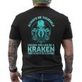 Always Be Yourself Unless You Can Be A Kraken Kraken Men's T-shirt Back Print