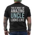 This Is What An Amazing Uncle Looks Like Father's Day Men's T-shirt Back Print