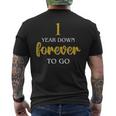 Anniversary For Couples 1 Year Down Forever To Go Men's T-shirt Back Print