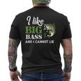 Bass Fishing I Like Big Bass And I Cannot Lie Angler Fisher Men's T-shirt Back Print