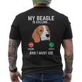 Beagle Is Calling I Must Go Pet Dog Lover Owner Men's T-shirt Back Print