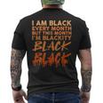 Blackity Black Every Month Black History Bhm African Women Men's T-shirt Back Print