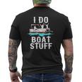 I Do Boat Stuff Fathers Day Dad Pontoongift Mens Back Print T-shirt