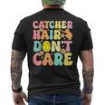 Catcher Hair Don't Care Softball Catcher Softball Player Men's T-shirt Back Print