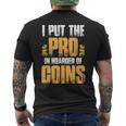 Coin Collector Dad Numismatics Hoarder Men's T-shirt Back Print