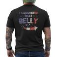 I Colonized That Belly 4Th Of July Pregnancy Dad Matching Mens Back Print T-shirt