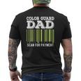 Color Guard Dad Scan For Payment Flag Dance Mens Back Print T-shirt