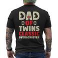 Cool Dad Of Twins Classic Overachiever Father's Day Men's T-shirt Back Print