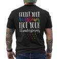 Count Your Rainbows Not Your Thunderstorms Motivation Men's T-shirt Back Print