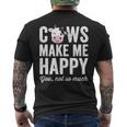 Cows Make Me Happy You Not So Much Farmer Cows Men's T-shirt Back Print