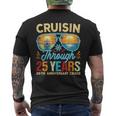 Cruisin Through 25 Years 25Th Wedding Anniversary Cruise Men's T-shirt Back Print
