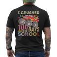 I Crushed 100 Days Of School For Boys Monster Truck 100 Day Men's T-shirt Back Print