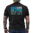 Dad Life Cute Father's Day From Daughter Tee Mens Back Print T-shirt