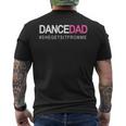 Dance Dad N Proud Dancing Daddy As She Gets It From Me Men's T-shirt Back Print