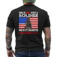 My Daughter Is A Soldier Proud Army Dad Military Father Mens Back Print T-shirt