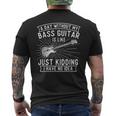 A Day Without Bass Guitar Bass Player Musician Bassist Men's T-shirt Back Print