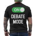 Debate Mode On Awesome For Debate Team Members Men's T-shirt Back Print