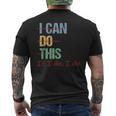 I Can Do This If I Die Saying Quote Men's T-shirt Back Print