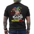 Die Klapse Hat Wandertag T-Shirt mit Rückendruck