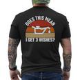 Does This Mean I Have 3 Wishes Car Oil Change Mechanic Men's T-shirt Back Print