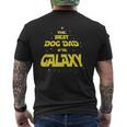 Dog Dad Best Dog Dad In The Galaxy Mens Back Print T-shirt