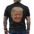 Donald J Trump Das Gesicht Des Präsidenten Auf Einem Meme T-Shirt mit Rückendruck