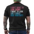 I Don't Want To Look Skinny Workout Kick Your Gym Butt Men's T-shirt Back Print